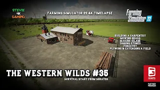 The Western Wilds/#35/Building A Carpentry/Making Silage/Extending Field/Forestry/FS22 4K Timelapse
