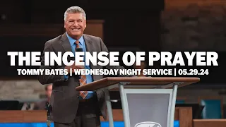 The Incense Of Prayer | Wednesday Night Bible Study | Tommy Bates