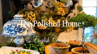 ~ THE POLISHED HOME SERIES ~ PERFECTING ELEGANCE WITH THE OLD & THE NEW ~