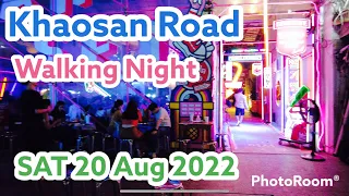 Khaosan Road Bangkok Night walk Aug 2022