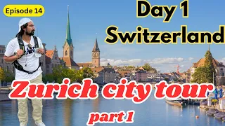 🌲🌲Switzerland, Zurich city tour.