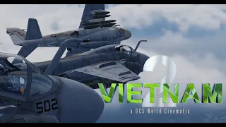 DCS World Movie: VIETNAM 2