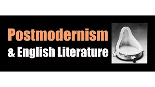 Postmodernism & English Literature