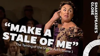 Make a stale of me | The Taming of the Shrew (2012) | Act 1 Scene 1 | Shakespeare's Globe