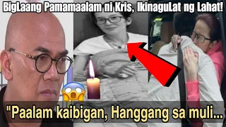 Isang pangyayari ang hindi inaasahan! Marami ang NAGULAT sa BIGLAANg PAMAMAALAM ni KRIS AQUINO!