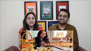 Pakistani Reacts to High Tea Buffet at Taj Mahal Palace Hotel Mumbai - Sea Lounge |