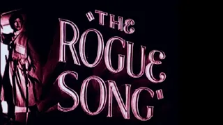The Rogue Song 1930 Trailer Audio Correction