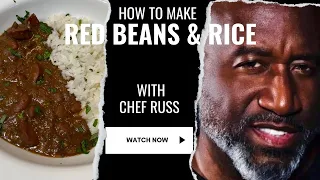 How To Make Red Beans and Rice