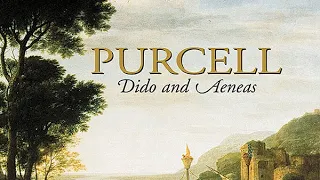 Purcell: Dido and Aeneas