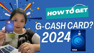 How to Get Gcash Card 2024  #activate  #gcash  #Gcard #keeponwatching  #cards