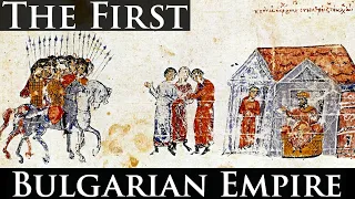The First Bulgarian Empire