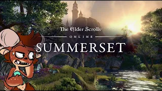 Elder Scrolls Online: Summerset (ELVES GONE WRONG)