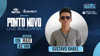 Live SóAgitos Gustavo Ghael [09/05/2020] #FiqueEmCasa e Cante #Comigo