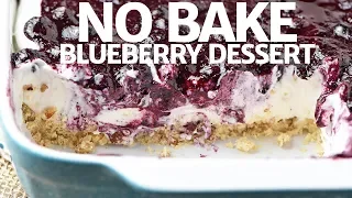 No Bake Blueberry Dessert - Blueberry Yum Yum Recipe