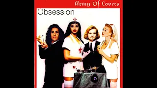 ARMY OF LOVERS RARE & UNRELEASED - Obsession Remix (WITH LA CAMILLA AND DE LA COUR)