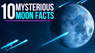 10 Mysterious  Moon Facts Episode 3