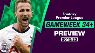 FPL GAMEWEEK 34+ PREVIEW | Rotation, Rotation, Rotation! | Fantasy Premier League Tips 2019/20