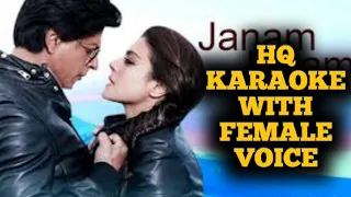 Janam Janam Karaoke with Female Voice–Dilwale |Shah Rukh Khan |Pritam |Kajol