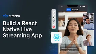 How To Build a React Native Live Streaming App