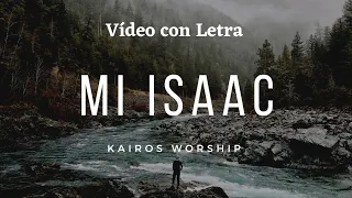 KAIRO Worship (Mi Isaac)música con Letra #Kairoworship #miisaac #lyrics