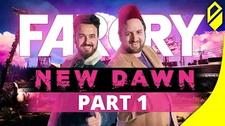 Let's Play FAR CRY NEW DAWN (Part 1)