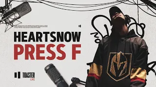 HEARTSNOW - Press F | Toaster Live