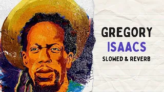 Gregory Isaacs - Hard Drugs (Slowed) With Lyrics
