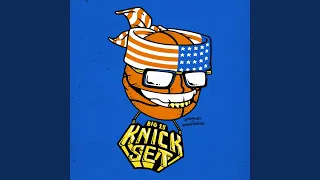 Knicks Set Anthem (feat. "The Preacher" J Boogie)