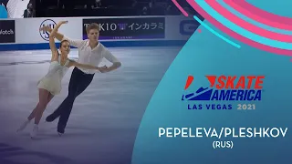 Pepeleva/Pleshkov (RUS) | Pairs FS | Guaranteed Rate Skate America 2021 | #GPFigure