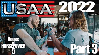 2022 USAA Armwrestling | House of Horsepower 5 - Part 3