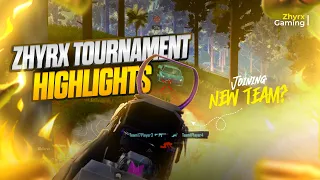 ZHYRX TOURNAMENT HIGHLIGHTS ⚡️ | NEW TEAM? 🤔 | #BGMI