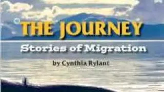 THE JOURNEY STORIES OF MIGRATION Journeys AR Read Aloud Third Grade Lesson 22