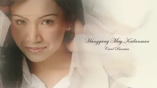 Carol Banawa - Hanggang May Kailan Man (Audio) 🎵 | Follow Your Heart