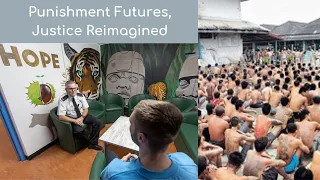 Punishment Futures, Justice Reimagined