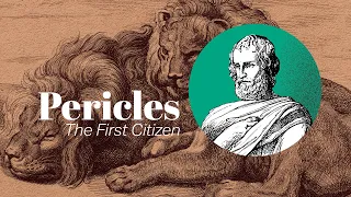 Athens & The Golden Age Of Pericles | Famous Men of Virtue