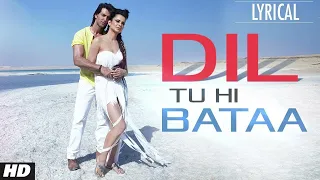 Dil Tu Hi Bataa Full Song with Lyrics | Krrish 3 | Hrithik Roshan, Kangana Ranaut