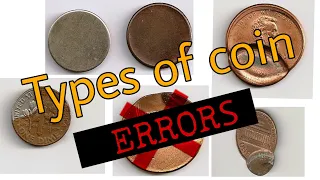 Different types of coin errors