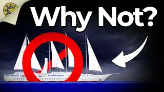 Why Don't Sails Work On Ships?