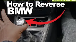 How to Reverse BMW 1 Series | Reversing BMW Manual Car