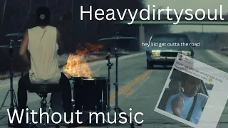 Heavydirtysoul by Twenty Øne Piløts (Without music)