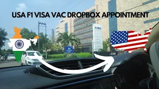 US F-1 Visa Vac Dropbox Appointment (Experience) | Ayush Bhatnagar
