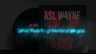 ASL WAYNE - GET 2022 (TEXT VIDEO) NEV TREK PREMYERA GET BIR UMRA