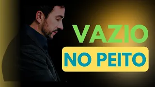 Como reagir ao VAZIO dentro do peito| Padre Fábio de Melo