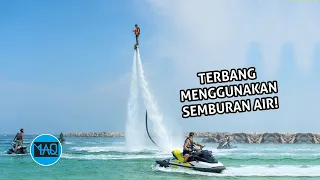 Inilah Teknologi Flyboard yang Bisa Menerbangkan Manusia Menggunakan Semburan Air!