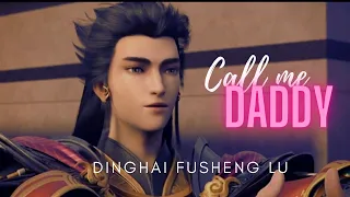 Touba Yan is a DADDY! | BL AMV | Dinghai Fusheng Lu || Call me daddy