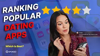 Rating Most Popular Dating Apps - SHOCKED!