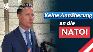 Volker Reifenberger (FPÖ): Es darf keine Annäherung an die NATO geben!