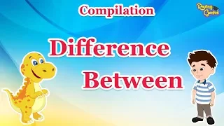 Difference Between | English Grammar Compilation For Kids | Roving Genius