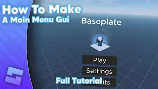 How to make a Main Menu Gui (Beginner Tutorial) // 2023 // Roblox Studio