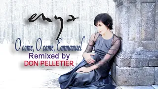 Enya - O come, O come, Emmanuel - REMIX